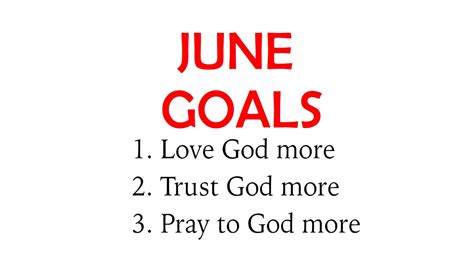 Month Of June Goals