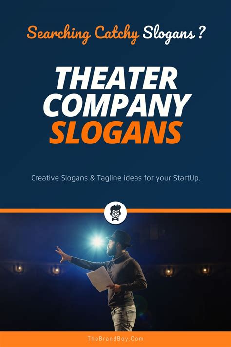872 Catchy Theater Slogans And Taglines Generator Guide Business
