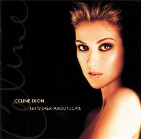 We did not find results for: Music & Lyrics: Celine Dion - Let's Talk About Love