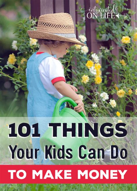 101 Things Your Kids Can Do To Make Money