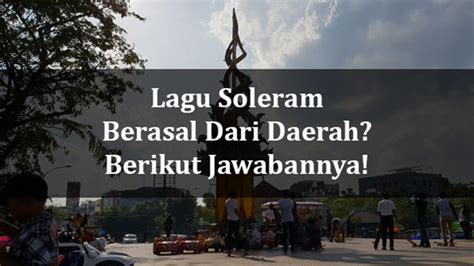 Para penggemar bubble milk tea,tahukah anda nama boba berasal dari mana? Lagu Soleram Berasal Dari Daerah Mana? Jawaban! | Freedomsiana