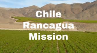Chile Rancagua Mission Lifey