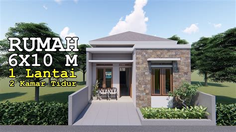 Ide rumah minimalis terbaik di 2020. RUMAH 6X10 M 1 LANTAI 2 KAMAR TIDUR - YouTube