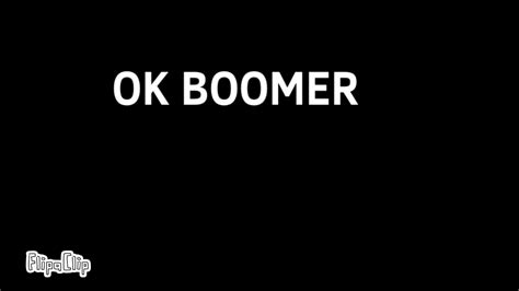 Ok Boomer Youtube