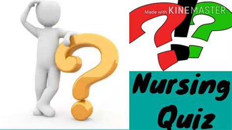 Nursing Quiz Nursing Basic Questionnursing Quiz