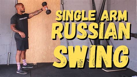 Movement Demo Single Arm Dumbbell Russian Swings Youtube