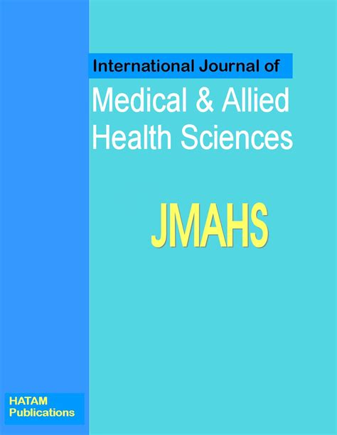 Hatam Publisher Journal Of Medical And Allied Health Sciences