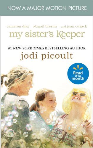 My Sisters Keeper Jodi Picoult Paperback 1439163855 Book Reviews
