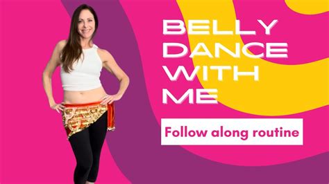 Belly Dance With Me Follow Along No Talking Youtube