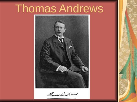 Famous People From Northern Ireland Thomas Andrews