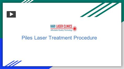 Ppt Piles Laser Treatment Procedure Powerpoint Presentation Free To