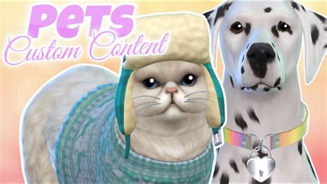 Huge Pets Cc Haul The Sims 4 Cats And Dogs Cc Shopping