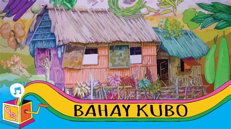 Bahay Kubo Illustrated By Hermes Alegre Bahay Kubo Is
