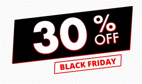 30 Off Sale Black Friday Discount Sign Hd Png Citypng