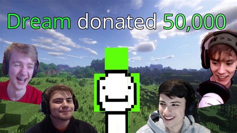 Dream Donates 50000 To Streamers Ft Tommyinnit Fundy Sapnap