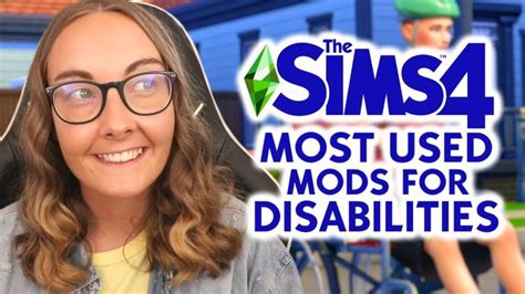 My Most Used Mods For Disabilities In The Sims 4 Collab With Jessica