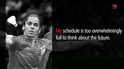 Inspirational Saina Nehwal Quotes N4 Quotes Youtube