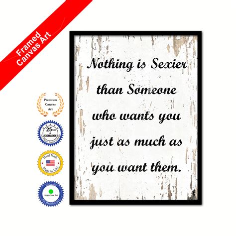 Nothing Sexier Than Someone Who Wants You As Much As You Want Them