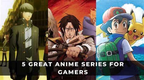 5 Great Anime Series For Gamers Keengamer