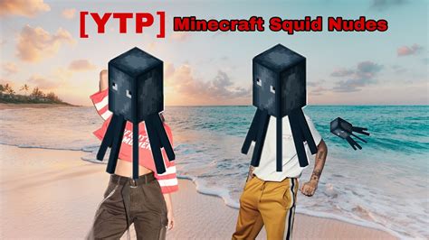 Ytp Minecraft Squid Nudes Gone Sexual Youtube My XXX Hot Girl