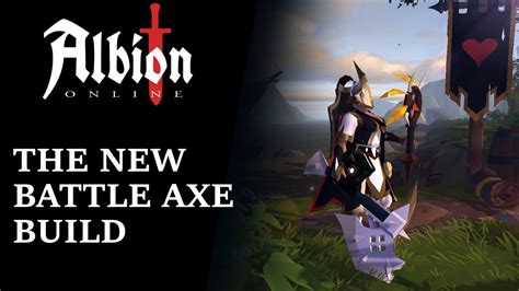 The New Battle Axe Build On Albion Online Youtube
