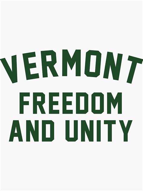 The Vermont Motto State Motto Of Vermont Sticker For Sale By