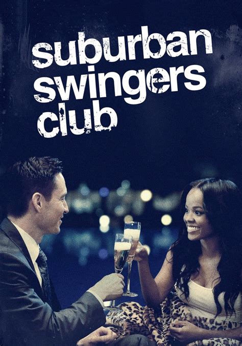 Suburban Swingers Club Streaming Where To Watch Online