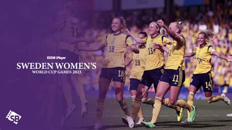 watch sweden women s world cup 2023 games in canada on bbc iplayer