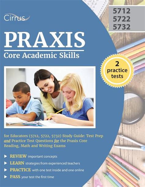Praxis Core Academic Skills For Educators 5712 5722 5732 Study