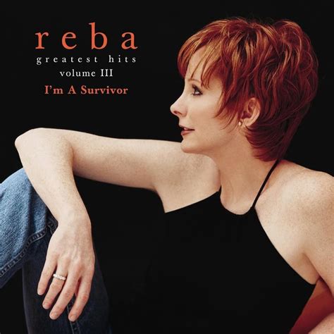 Reba Mcentire Im A Survivor Lyrics Genius Lyrics