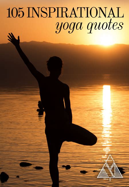 Yoga does not just change the way we see things, it transforms the yoga quote #3: 105 Inspirational Yoga Quotes