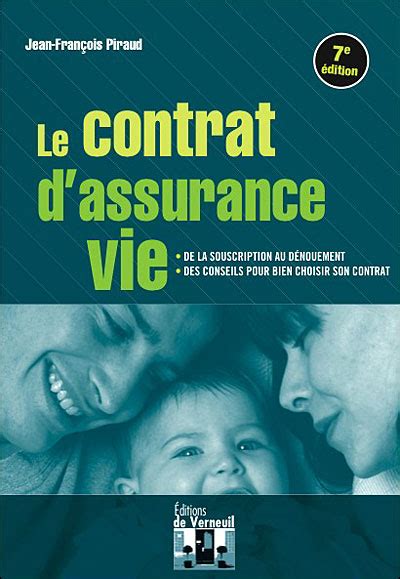 Contrat D Assurance Vie De La Souscription Au D Nouement Broch J