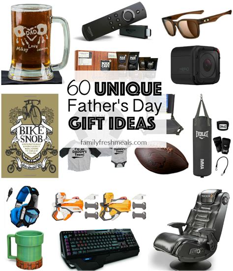Guaranteed to please even the fussiest of dads. 60 Unique Father's Day Gift Ideas - Family Fresh Meals