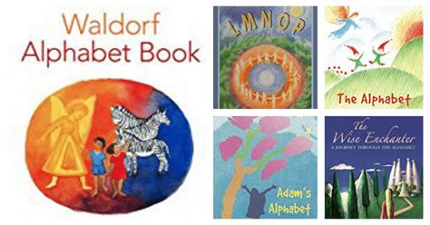 5 Magical Waldorf Alphabet Books For Kids Rhythms Of Play