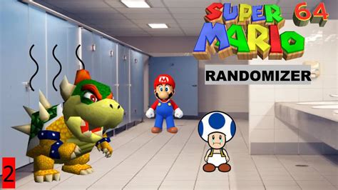 Super Mario 64 Randomizer Episode 2 Stinky Bowser Youtube