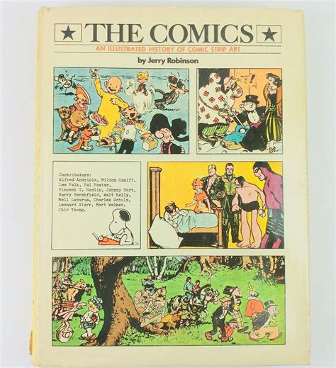 The Comics An Illustrated History Of Comic Strip Art By Jerry Robinson Z For Sale