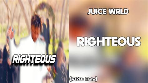 Juice Wrld Righteous 432hz Youtube