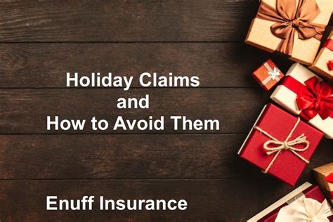 Common Holiday Insurance Claims And How To Avoid Them Enuff Insurance