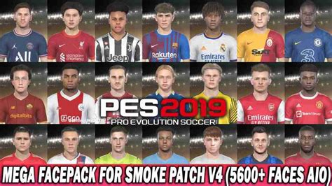 Pes 2019 Mega Facepack For Smoke Patch V4 Pes 2019 Gaming With Tr