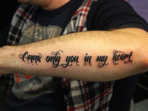 Romantic Lovely Quote Tattoo For Men On Arm Tattooimagesbiz