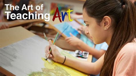 The Art Of Teaching Art How To Teach Art Teaching Art Teaching