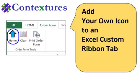 Add Your Own Icon To An Excel Custom Ribbon Tab Youtube