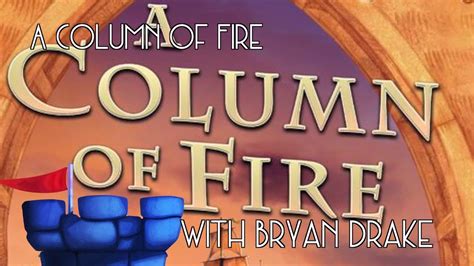 We did not find results for: A Column of Fire Review with Bryan - YouTube