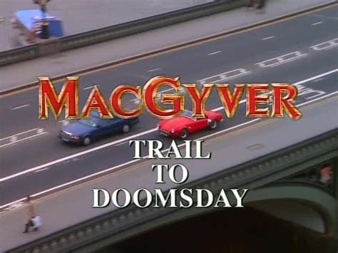 Check spelling or type a new query. IMCDb.org: "MacGyver: Trail to Doomsday, 1994": cars ...