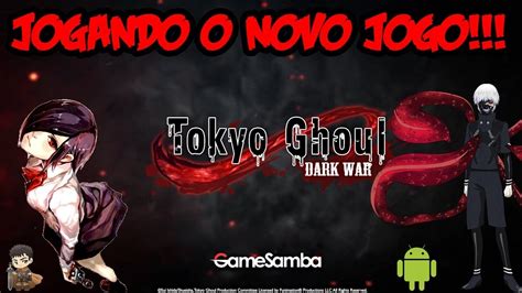 Saiunovo Jogo Do Tokyo Ghouldark War Na Play Store Brdownload