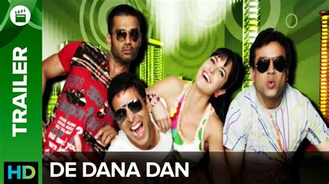 De Dana Dan Official Trailer Akshay Kumar Katrina Kaif Suniel