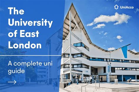The University Of East London A Complete Uni Guide Uniacco
