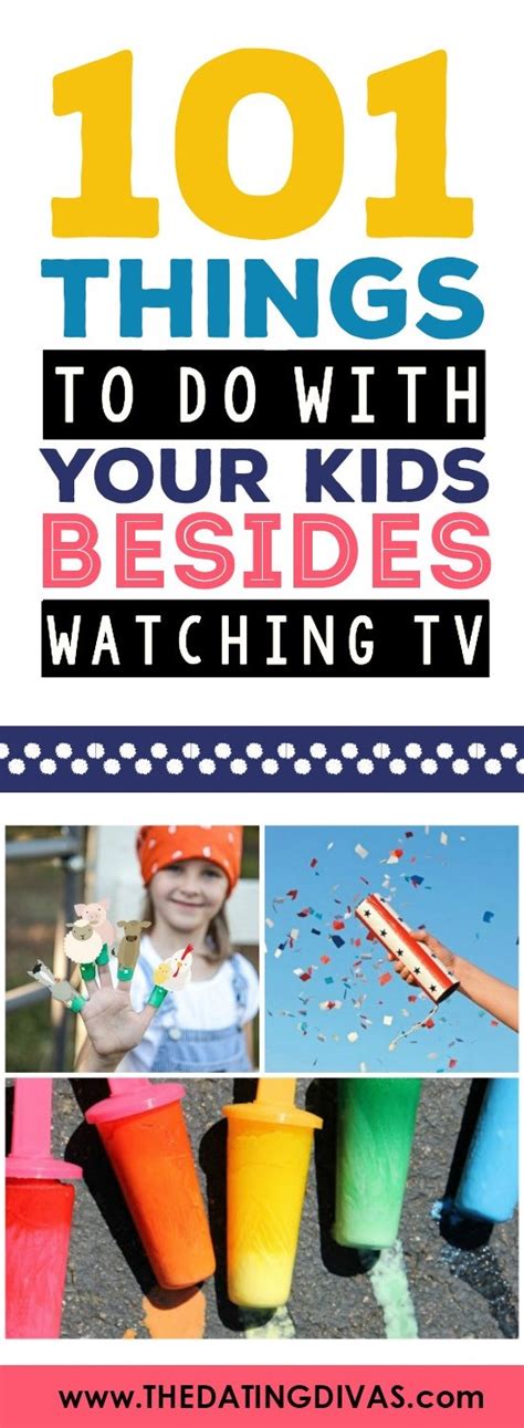 Summer activity list for toddlers: 101 Things to do with kids Besides Watching TV