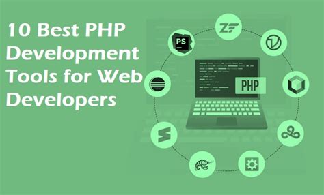 10 Best Php Development Tools For Web Developers