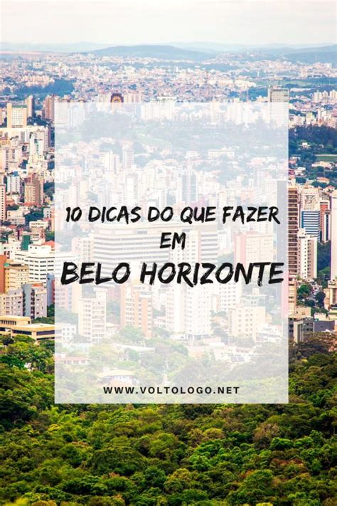 o que fazer em bh passeios em belo horizonte guia de viagem my xxx hot girl